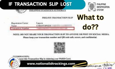 If National ID Transaction Slip lost