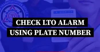 How to Check for LTO – Alarm using Plate Number in Philippines